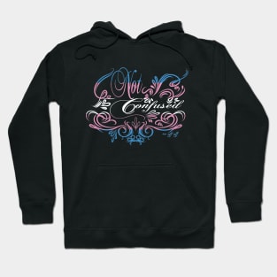 Transgender is Not Confused Hoodie